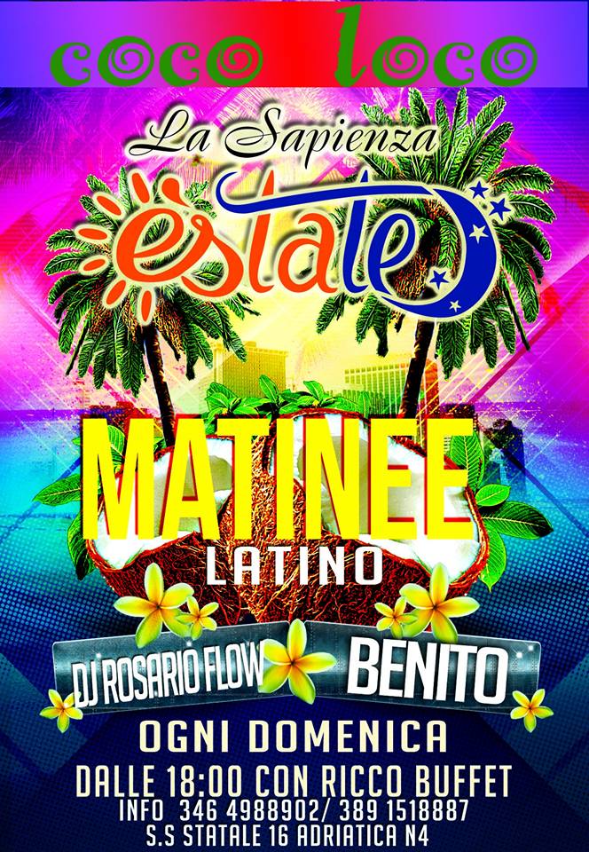Coco Loco – Matinee – La Sapienza